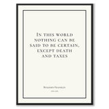 Franklin - In this world nothing can be said to be certain, except death and taxes - Historly AB