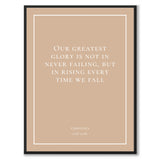 Confucius - Our greatest glory is not in never failing, but in rising every time we fall - Historly AB